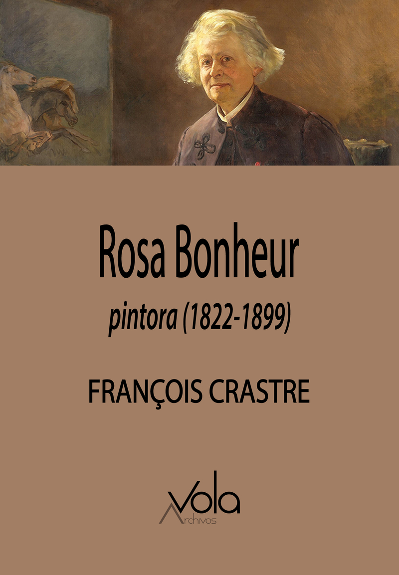 Rosa Bonheur, pintora (1822-1899): portada