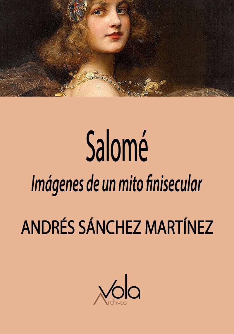 Salom: Imgenes de un mito finisecular: portada