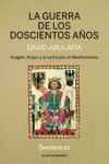 LA GUERRA DE LOS DOSCIENTOS AÑOS (IMPERDIBLES): portada