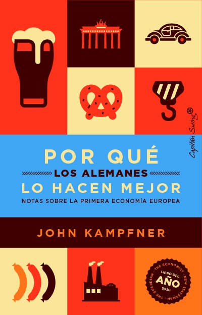 Por qué los alemanes lo hacen mejor: portada