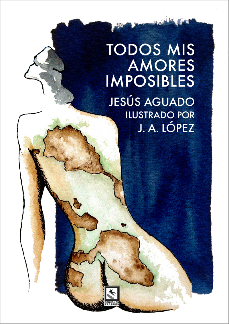 Todos mis amores imposibles: portada