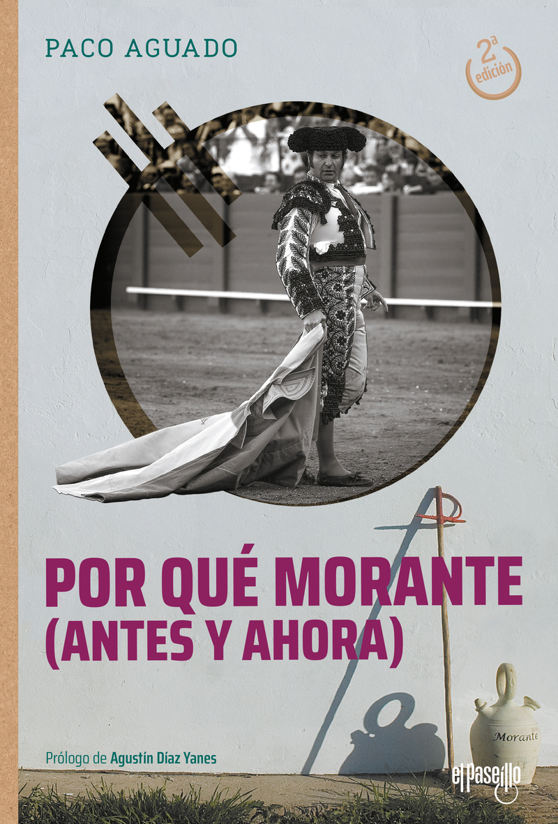 Por qué Morante (antes y ahora) (2ª ed.): portada
