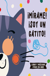 ¡MÍRAME! ¡SOY UN GATITO!: portada