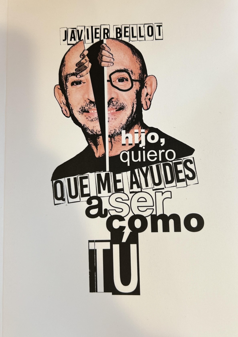 Hijo, quiero que me ayudes a ser como tú: portada
