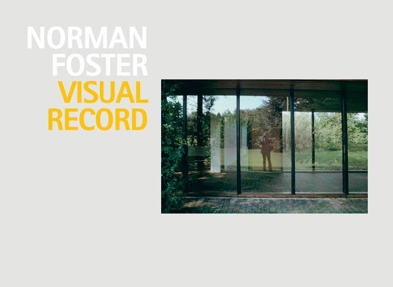 Norman Foster. Visual Record: portada