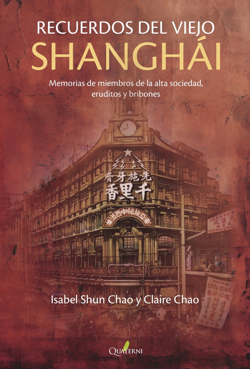 RECUERDOS DEL VIEJO SHANGHAI: portada