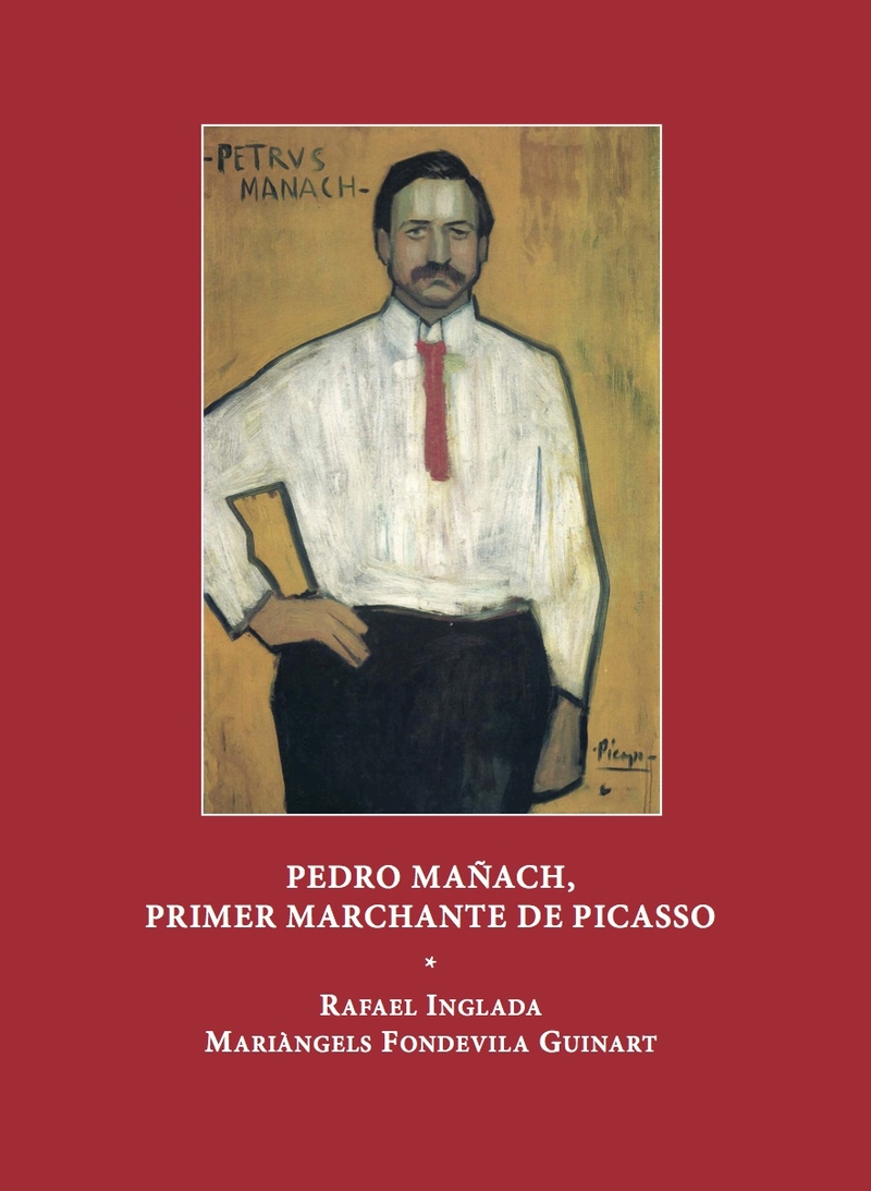 Pedro Mañach, primer marchante de Picasso: portada