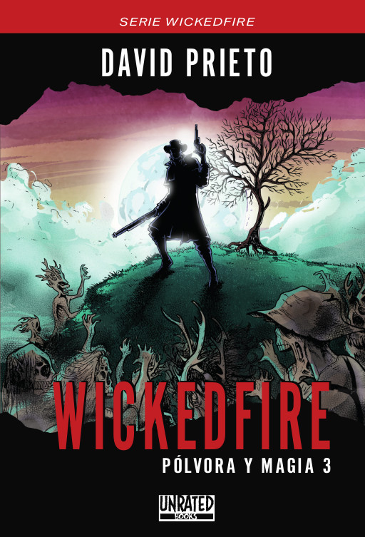 Wickedfire: Pólvora y magia 3: portada