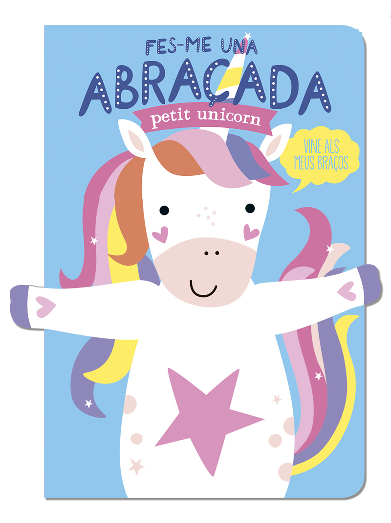 FES-ME UNA ABRAADA PETIT UNICORN: portada