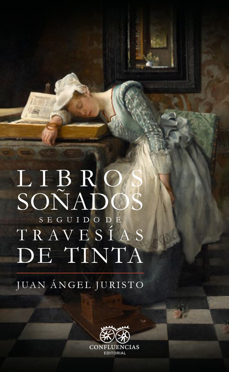 Libros soñados seguido de Travesías de tinta: portada