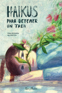 Haikus para detener un tren: portada