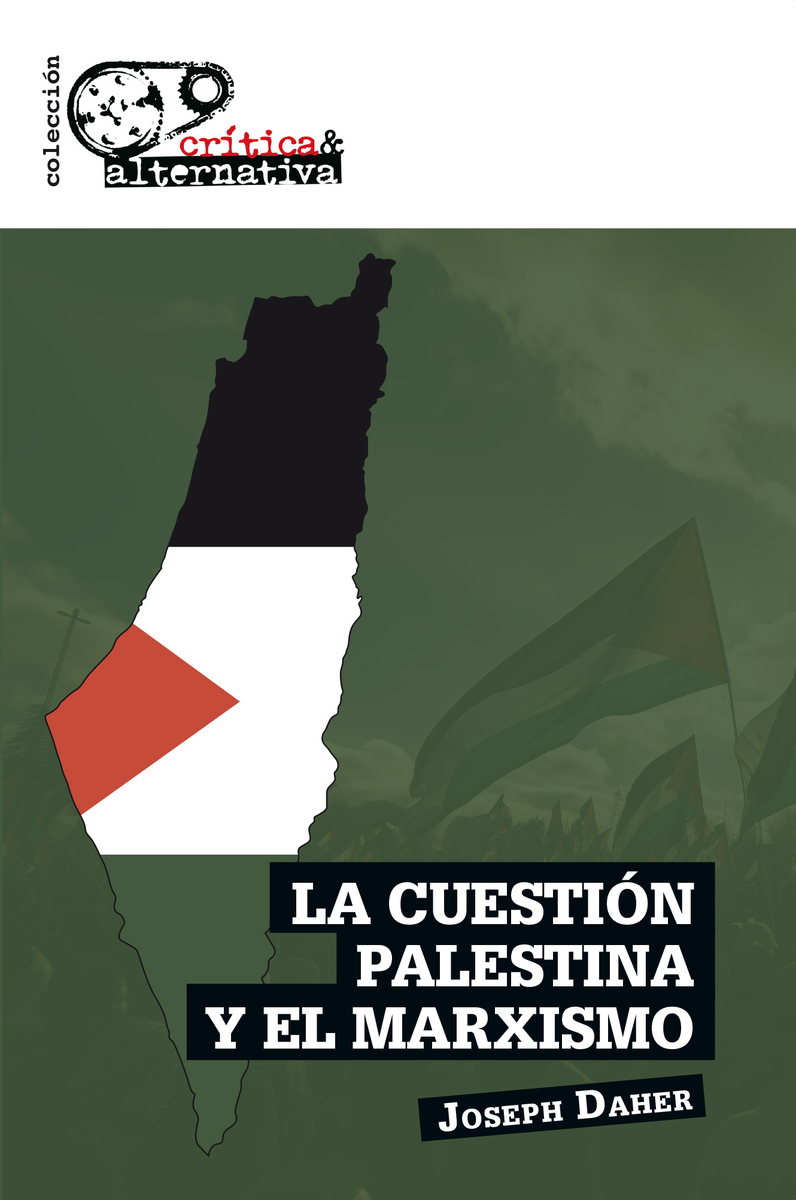 La cuestión Palestina y el marxismo: portada