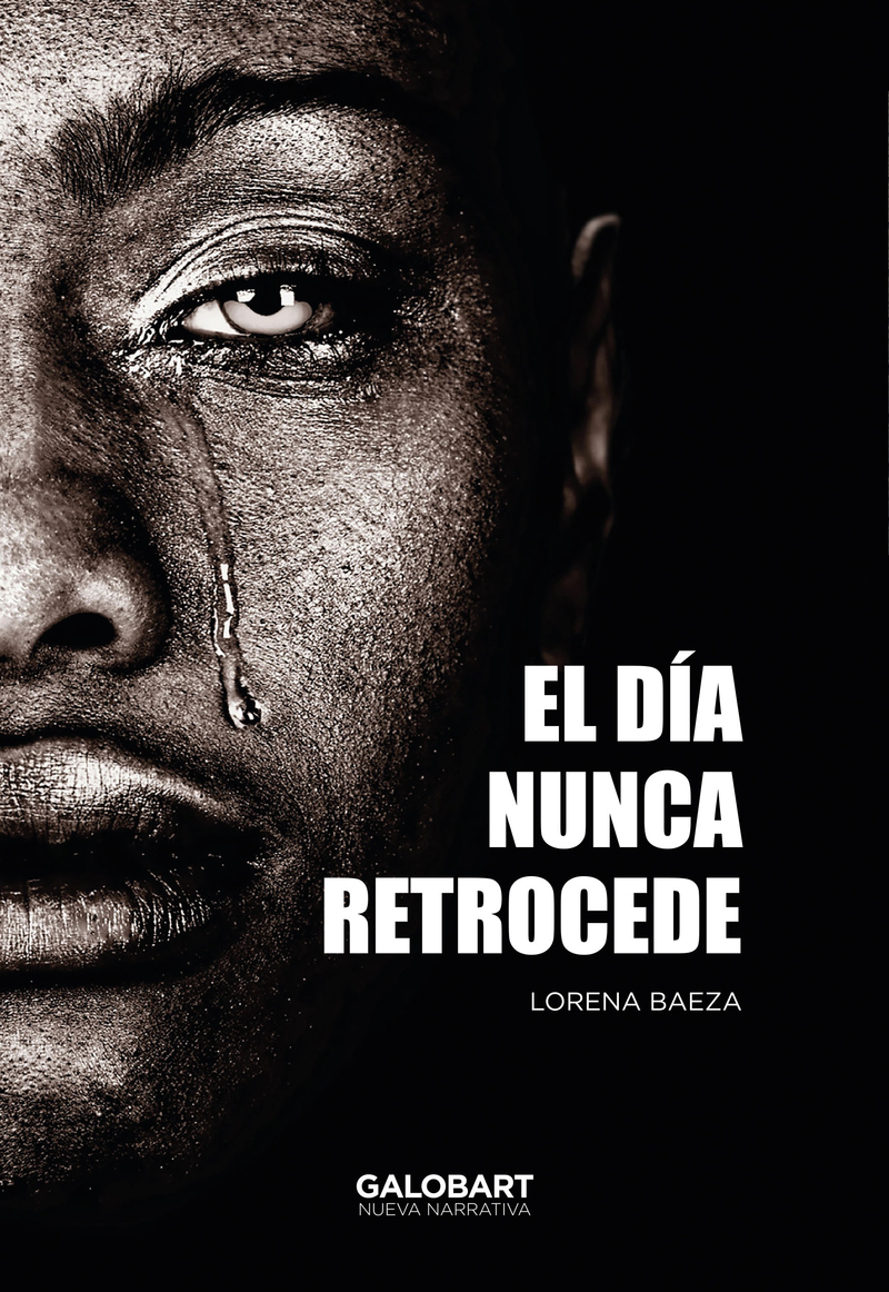 EL DÍA NUNCA RETROCEDE: portada