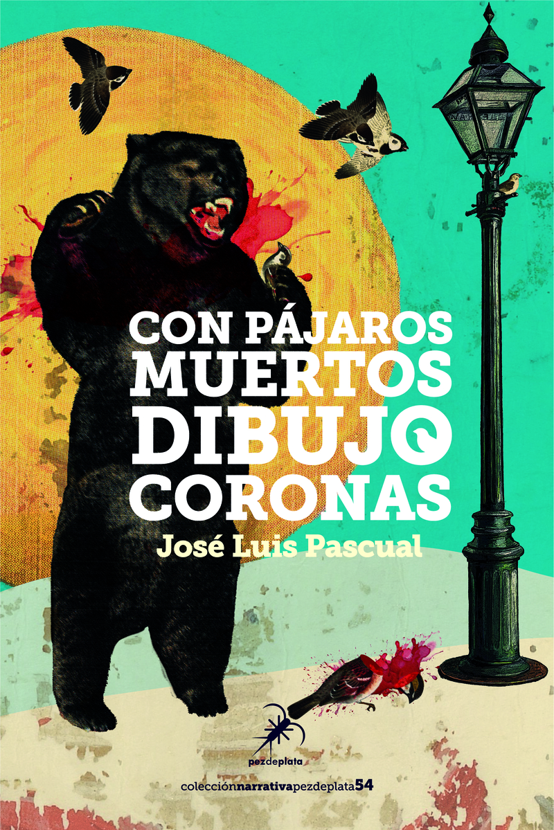 CON PÁJAROS MUERTOS DIBUJO CORONAS: portada