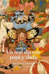 Un mal día con papá y dada: portada