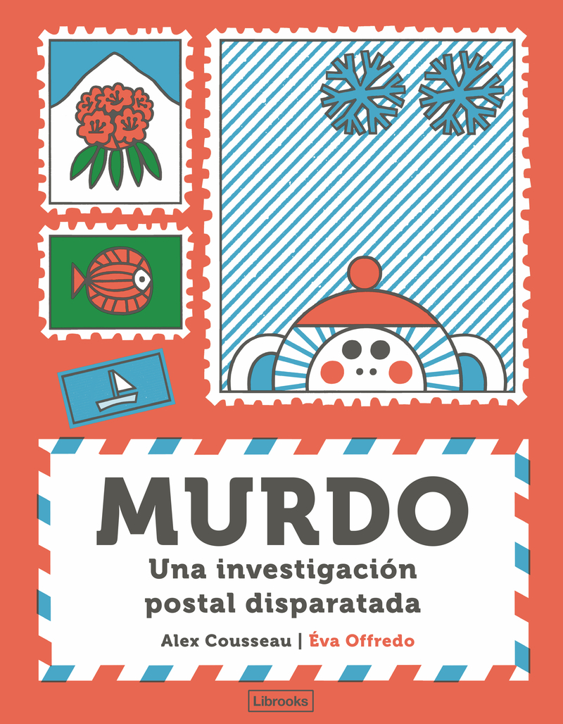 MURDO. UNA INVESTIGACIÓN POSTAL DISPARATADA: portada
