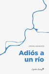 Adiós a un río: portada
