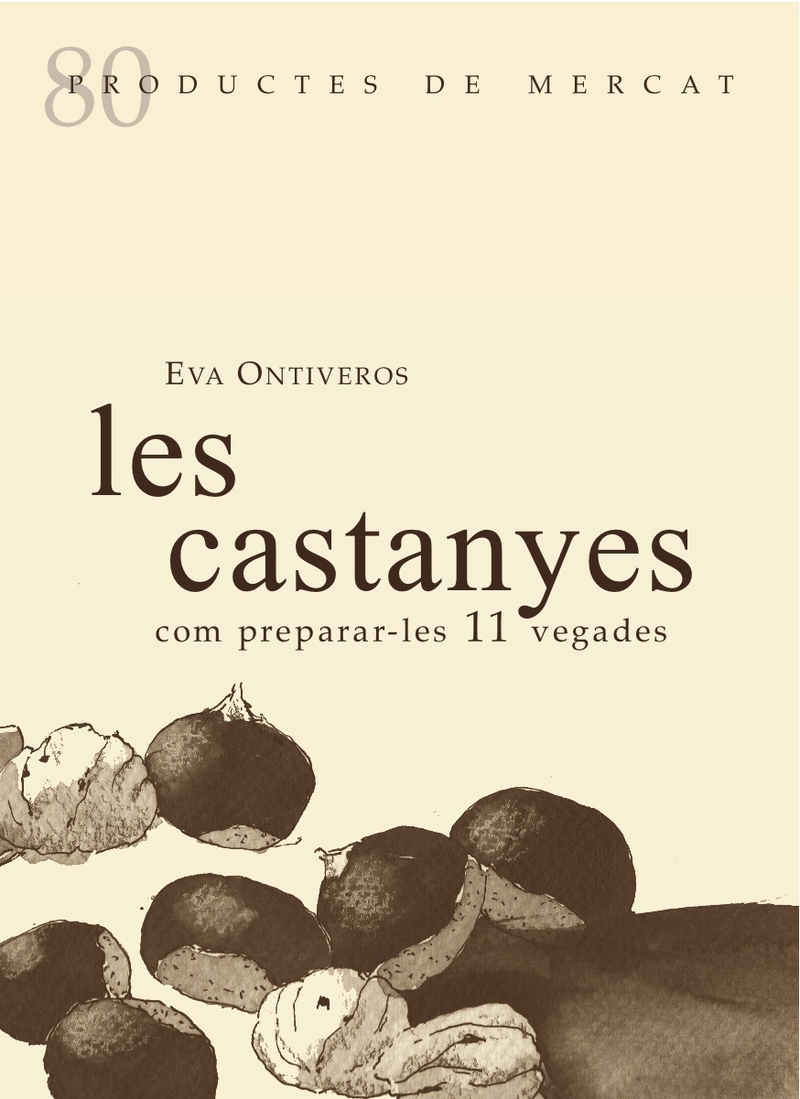 Les castanyes, com prepara-les 11 vegades: portada