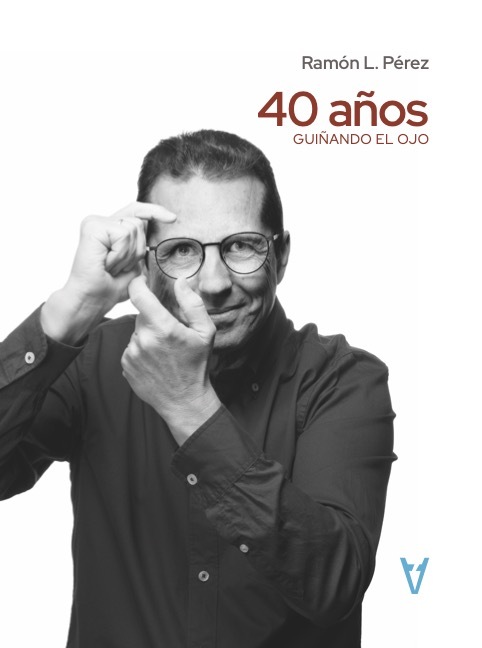 40 AÑOS GUIÑANDO EL OJO: portada