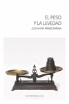 EL PESO Y LA LEVEDAD: portada