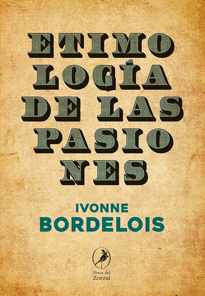 Etimología de las pasiones: portada