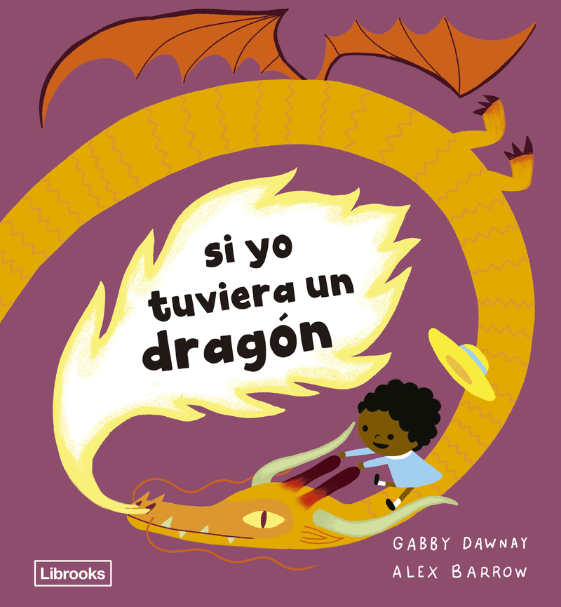 SI YO TUVIERA UN DRAGÓN: portada