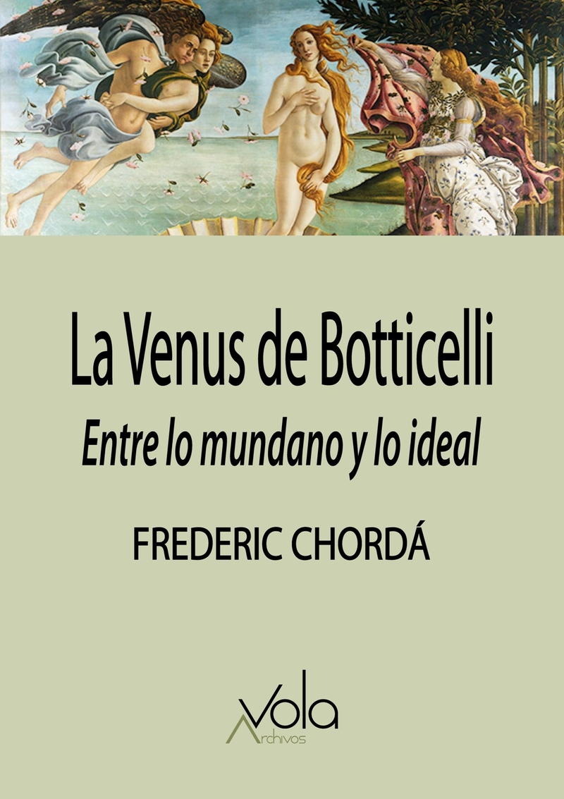 La Venus de Botticelli: Entre lo mundano y lo ideal: portada