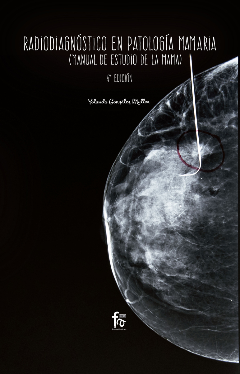 RADIODIAGNÓSTICO EN PATOLOGÍA MAMÁRIA-4 EDICIÓN: portada