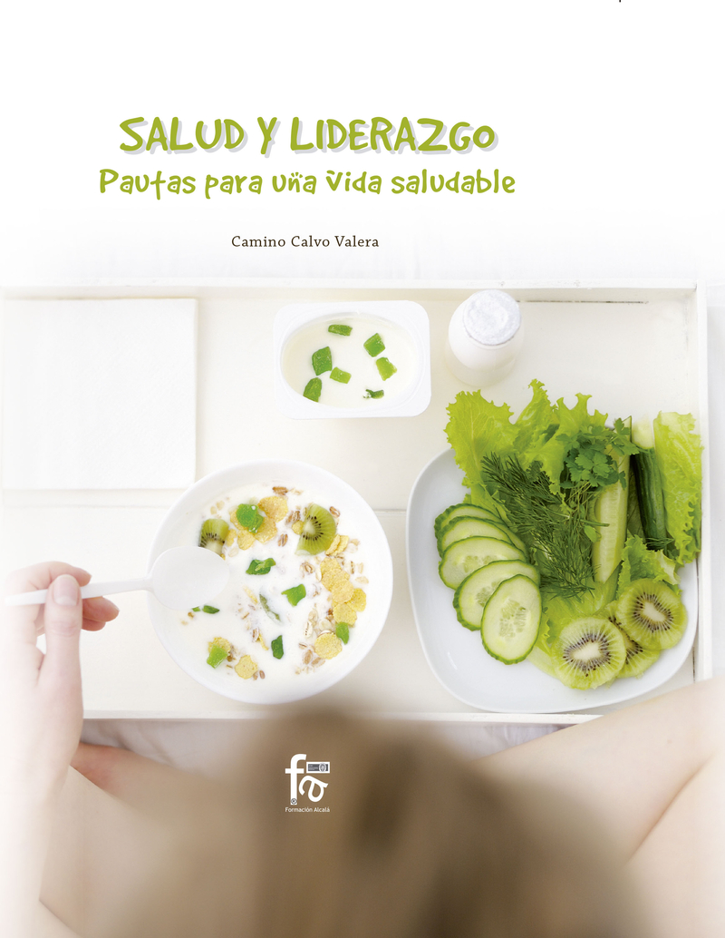 SALUD Y LIDERAZGO. PAUTAS PARA UNA VIDA SALUDABLE: portada