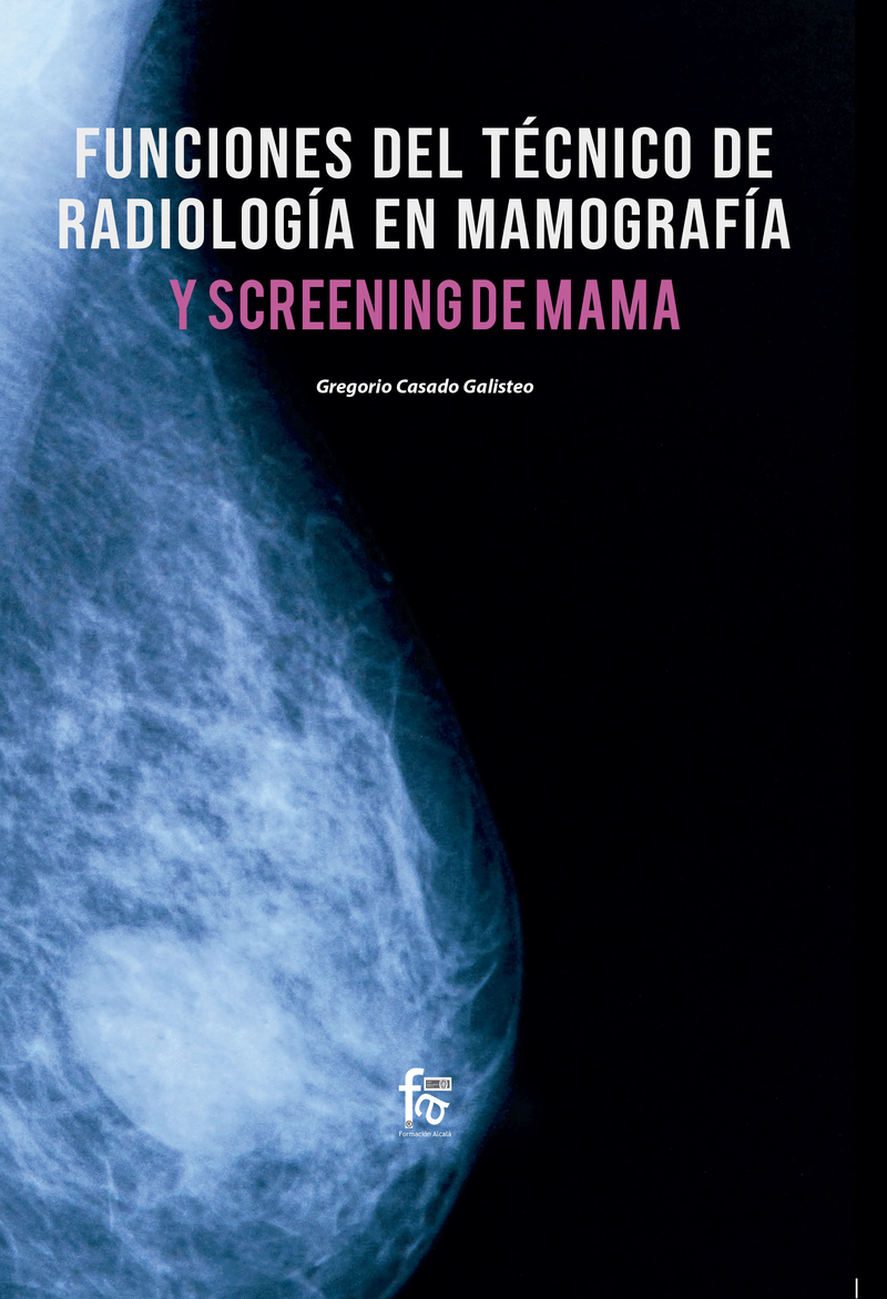 FUNCIONES DEL TÉCNICO DE RADIOLOGÍA  EN MAMOGRAFÍA: portada