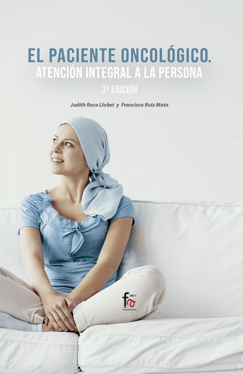 EL PACIENTE ONCOLÓGICO. ATENCIÓN INTEGRAL A LA PERSONA-3 ED: portada