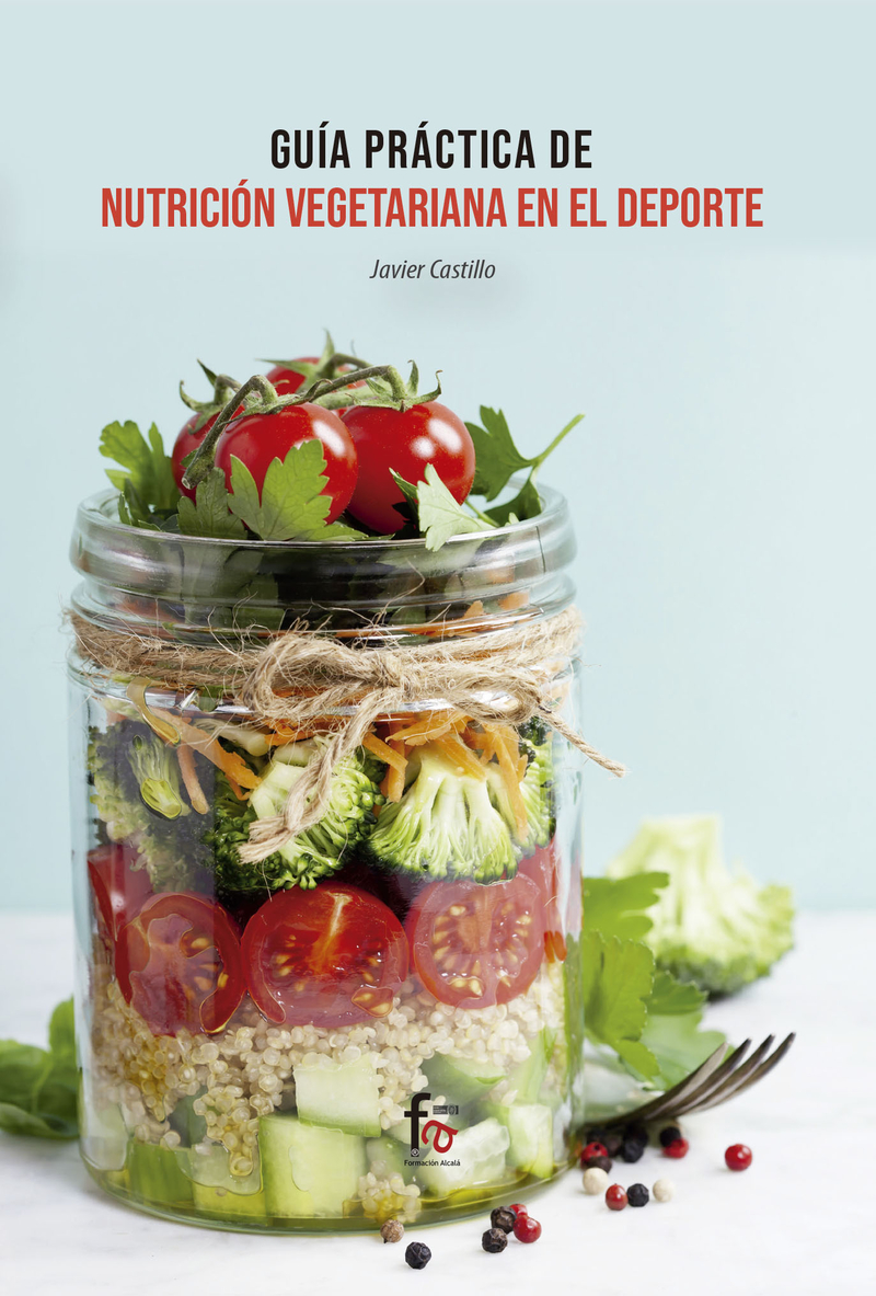 GUÍA PRÁCTICA DE NUTRICIÓN VEGETARIANA EN EL DEPORTE: portada