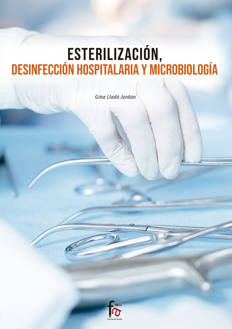 ESTERILIZACIÓN, DESINFECCIÓN HOSPITALARIA Y MICROBIOLOGÍA: portada