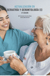 ACTUALIZACIÓN EN GERIATRÍA Y GERONTOLOGÍA I -6 EDICIÓN: portada
