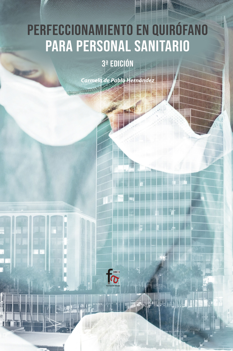 PERFECCIONAMIENTO EN QUIRÓFANO PARA PERSONAL SANITARIO-3º ED: portada