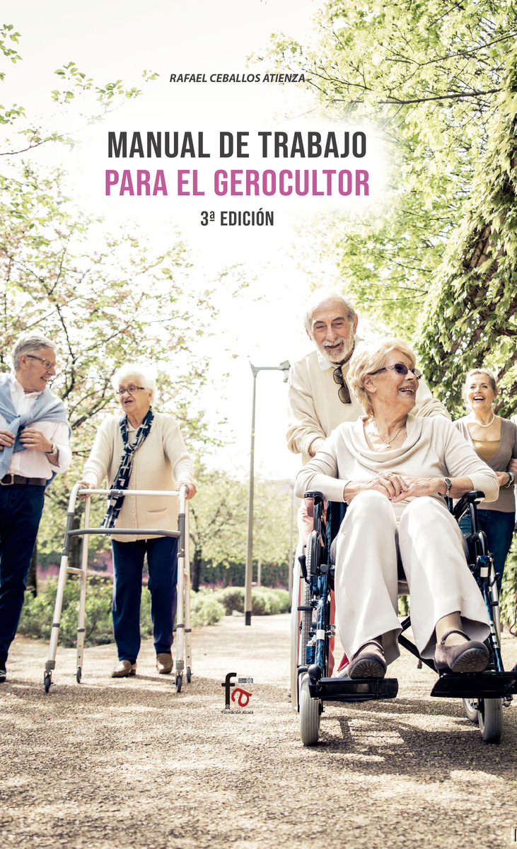 MANUAL DE TRABAJO PARA EL GEROCULTOR-3 EDICIÓN: portada