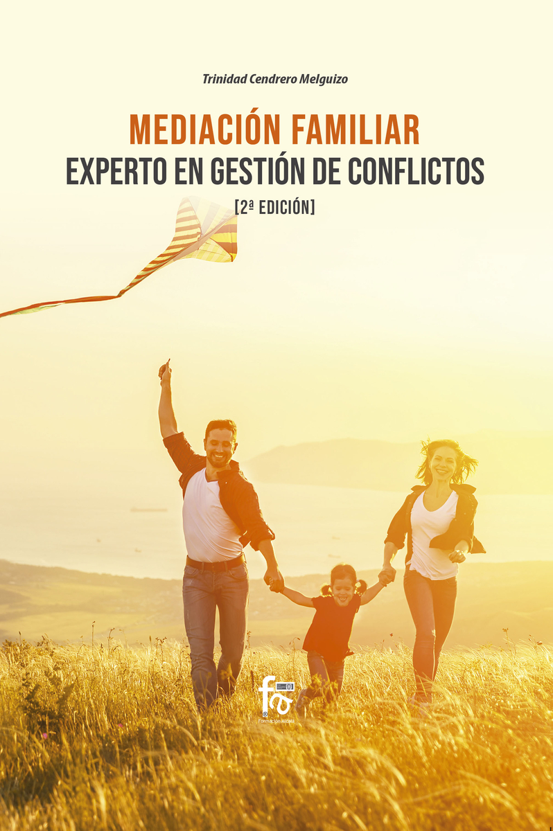 MEDIACIÓN FAMILIAR. EXPERTO EN GESTIÓN DE CONFLICTOS-2 EDICI: portada