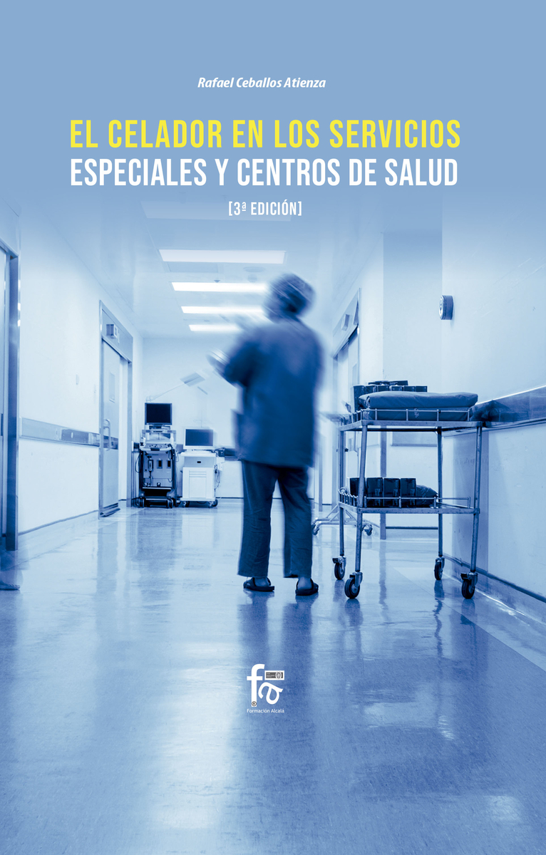 EL CELADOR EN LOS SERVICIOS ESPECIALES Y CENTROS DE SALUD-3: portada