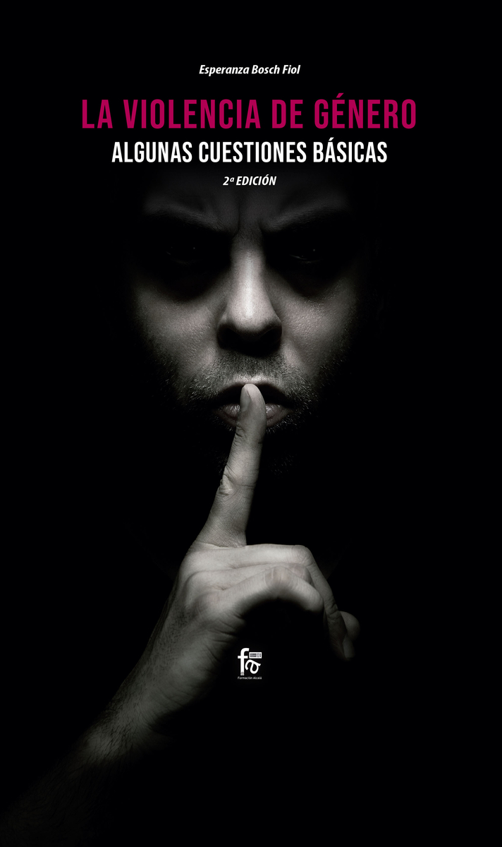 LA VIOLENCIA DE GÉNERO. ALGUNAS CUESTIONES BÁSICAS-2 edición: portada