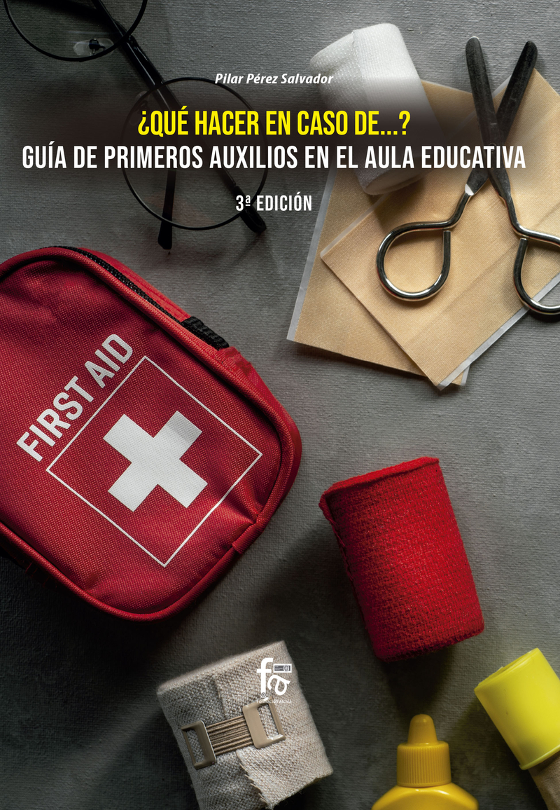 ¿QUÉ HACER EN CASO DE…? GUÍA DE PRIMEROS AUXILIOS: portada