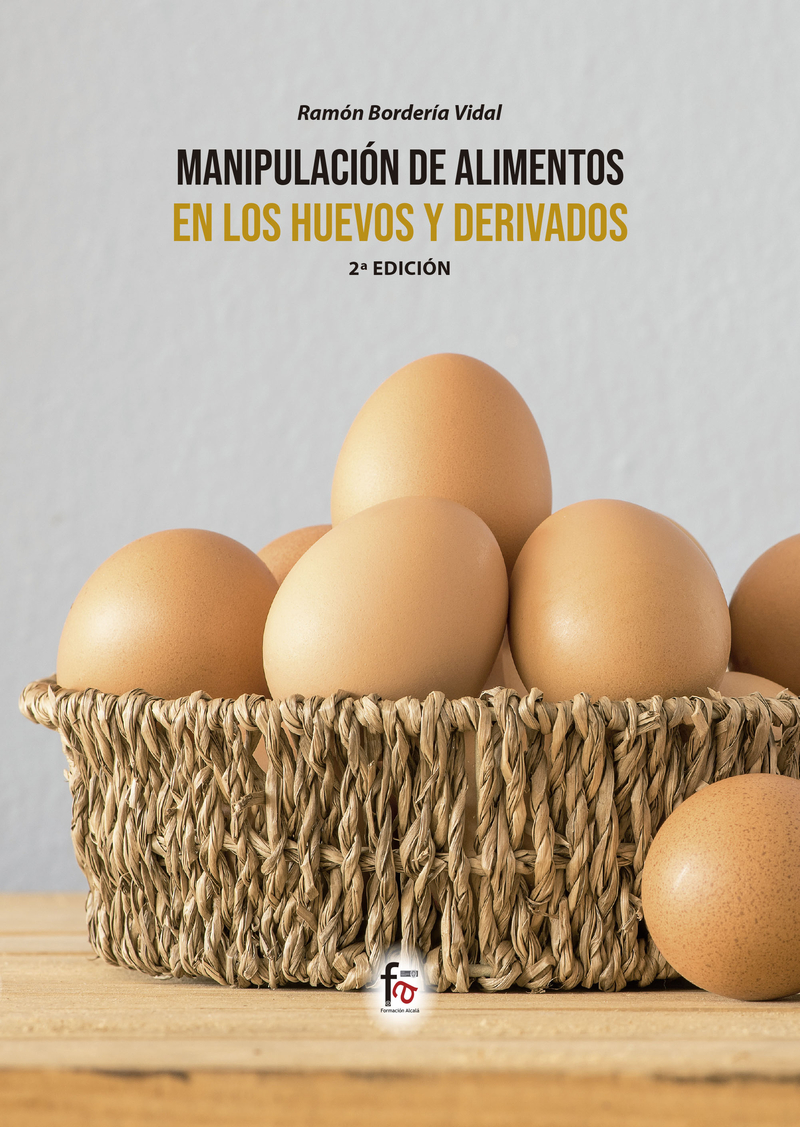 MANIPULACIN DE ALIMENTOS EN LOS HUEVOS Y DERIVADOS-2 ED: portada