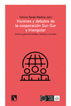 Visiones y debates de la cooperación Sur-Sur y triangular: portada