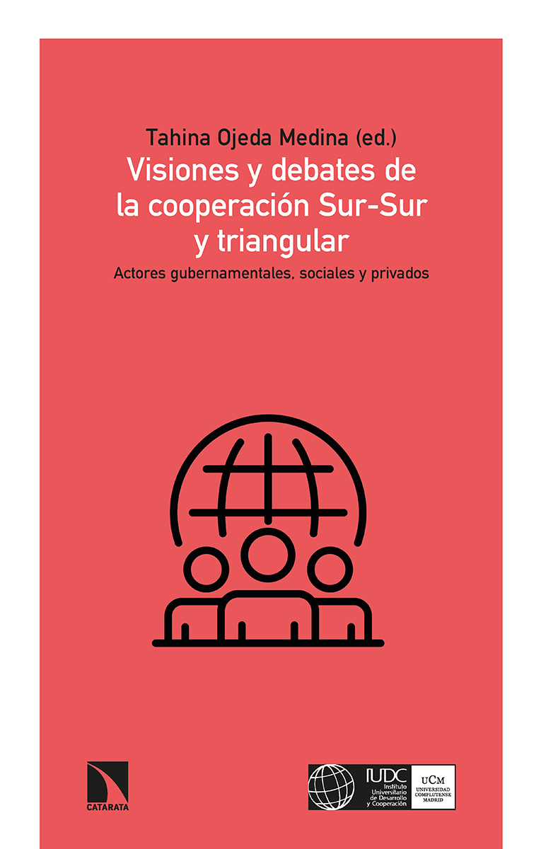 Visiones y debates de la cooperación Sur-Sur y triangular: portada