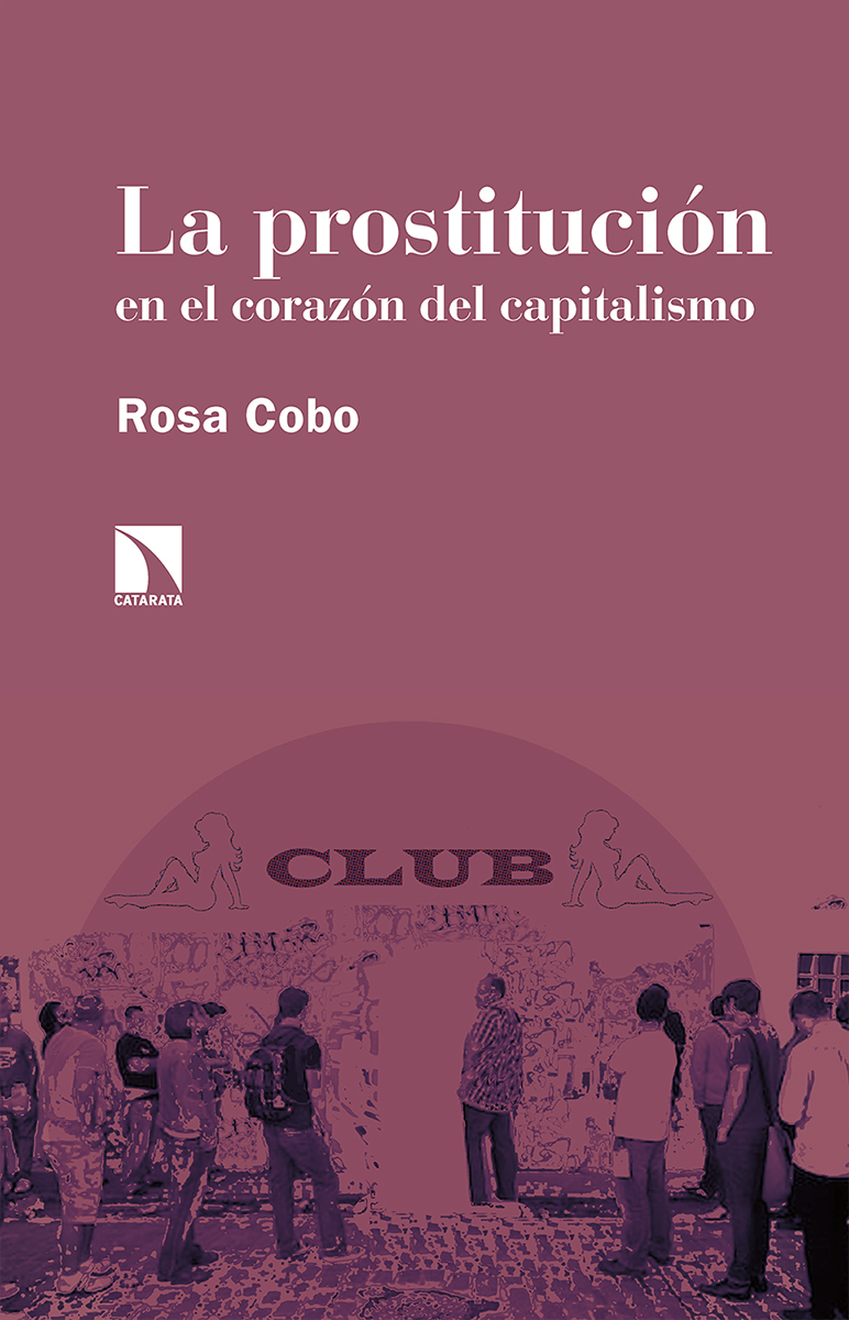 La prostitucin en el corazn del capitalismo (2 ED): portada