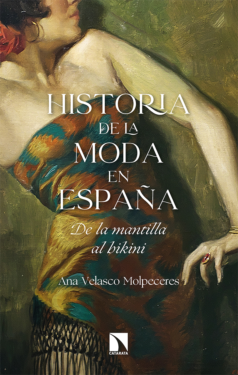 Historia de la moda en España (2ªED): portada