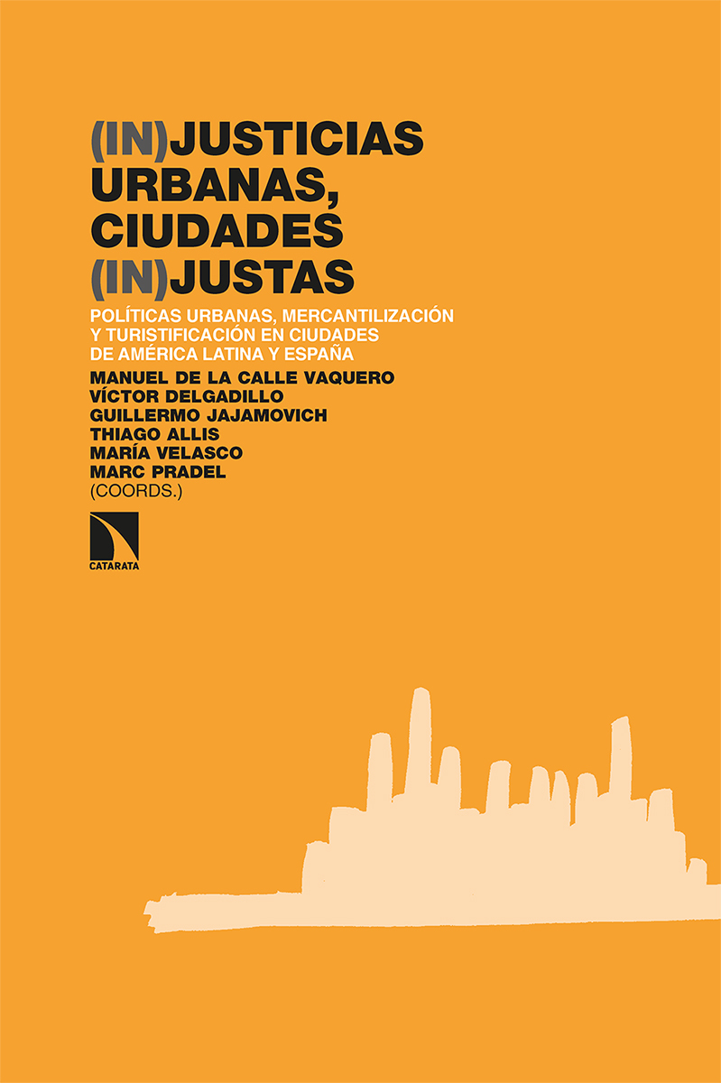 (In)justicias urbanas, ciudades (in)justas: portada