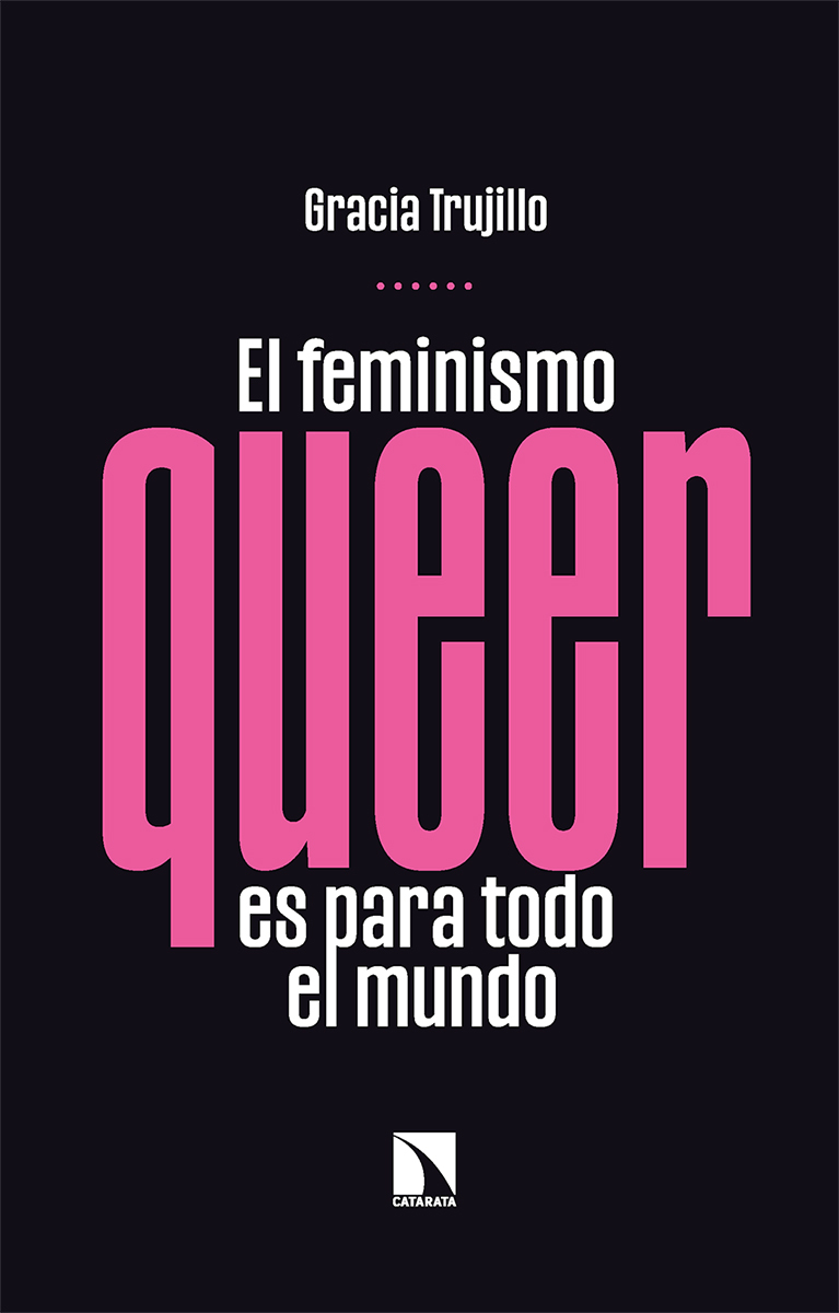 El feminismo queer es para todo el mundo (2ªED): portada