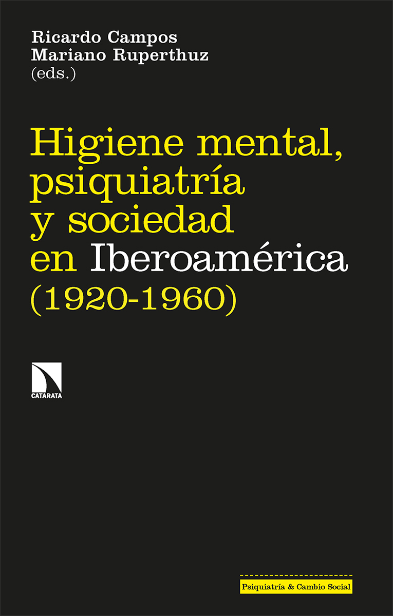 Higiene mental, psiquiatría y sociedad en Iberoamérica: portada