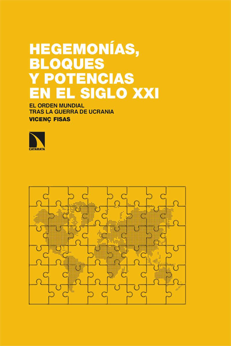 Hegemonas, bloques y potencias en el siglo XXI: portada