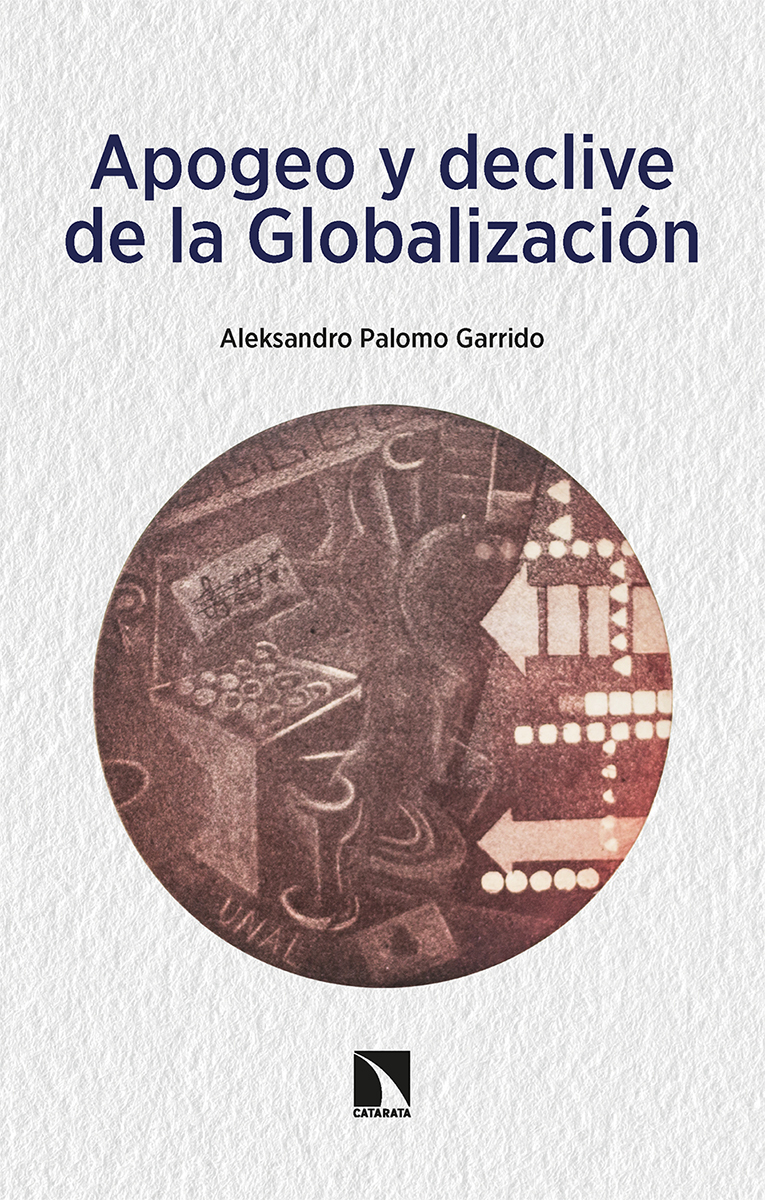 Apogeo y declive de la Globalización: portada